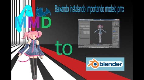 pmx to blender|MMD Tools 